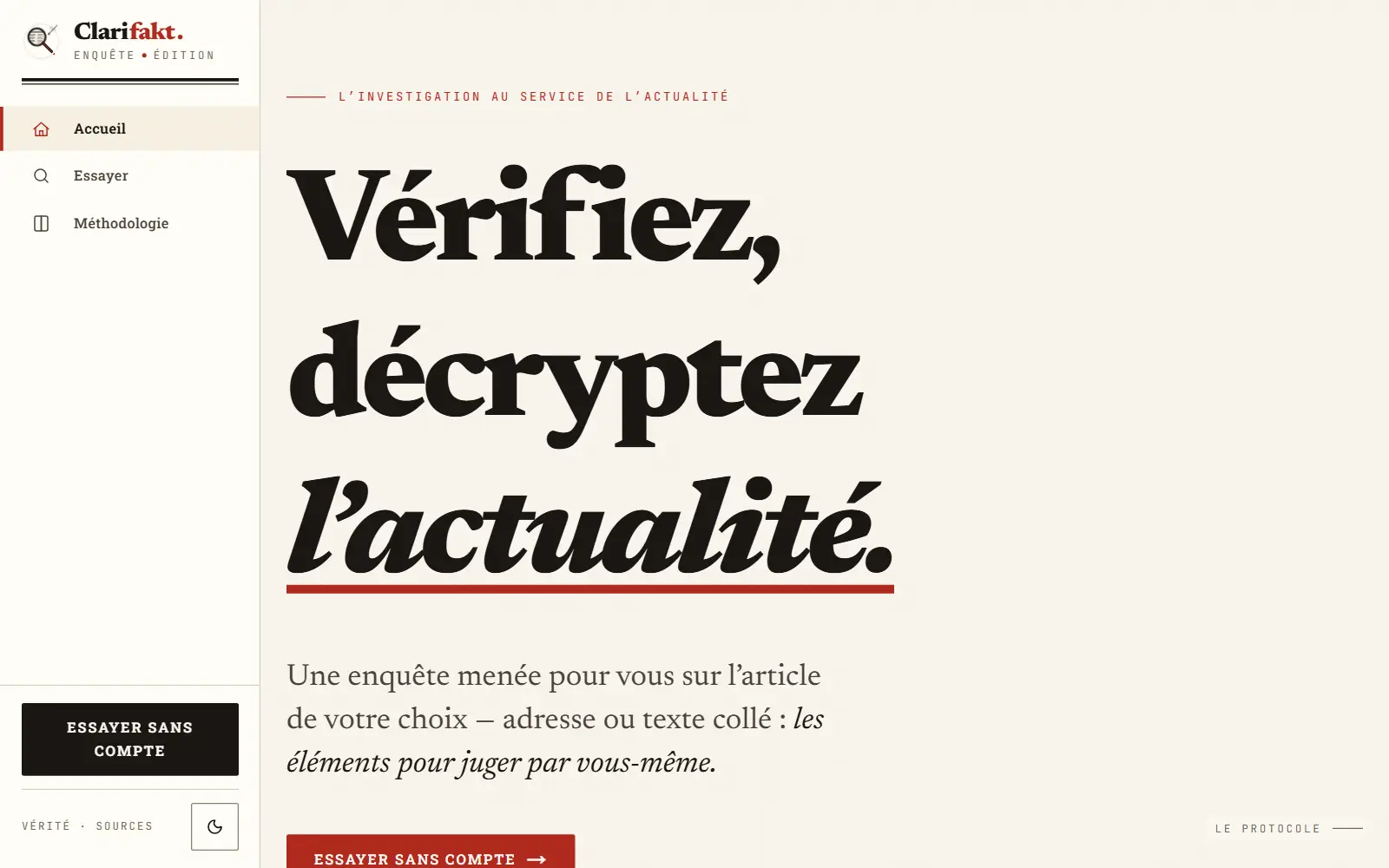 Page d’accueil du service, composée comme une une de journal imprimé : titre en très grandes lettres serif noires souligné de vermillon, une phrase qui dit ce que fait l’enquête, et le bouton pour essayer sans compte.