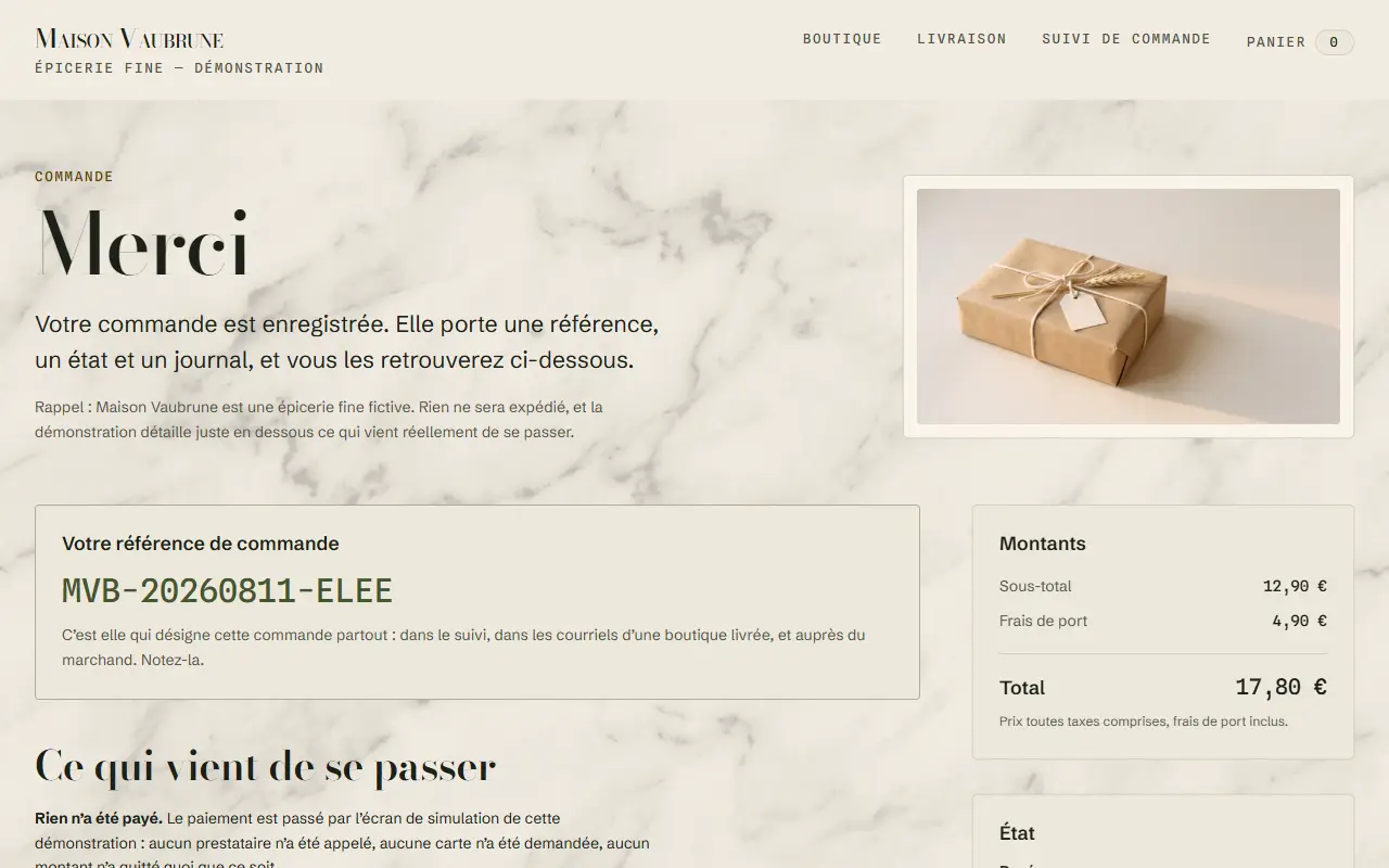 Page de confirmation de la boutique de démonstration : sous le mot « Merci », la commande porte la référence MVB-20260811-ELEE rendue par le serveur, un sous-total de 12,90 €, 4,90 € de frais de port et un total de 17,80 € ; un rappel indique que l’épicerie est fictive et que rien n’a été payé.